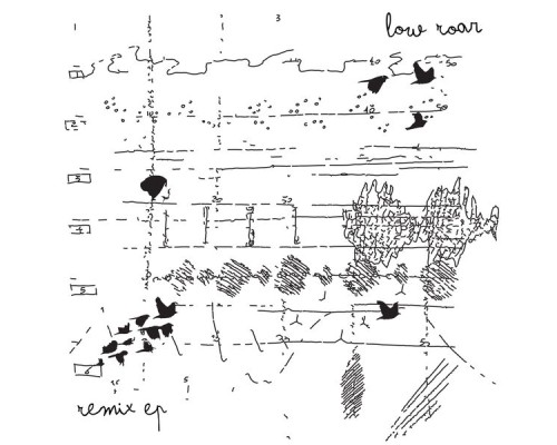 Low Roar - Remix - EP