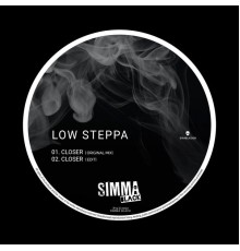 Low Steppa - Closer