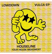 Lowdown - Vulca EP