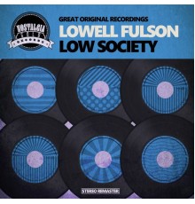 Lowell Fulson - Low Society