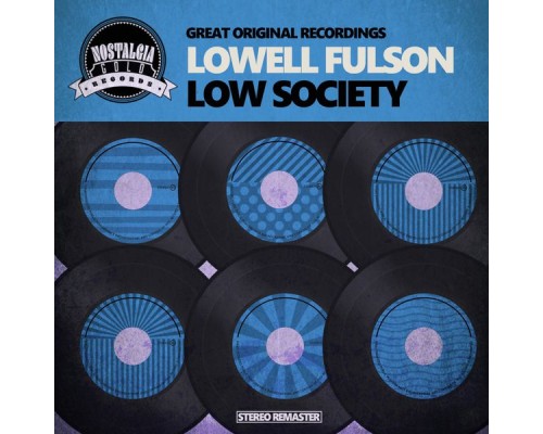 Lowell Fulson - Low Society