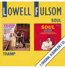 Lowell Fulson - Tramp / Soul