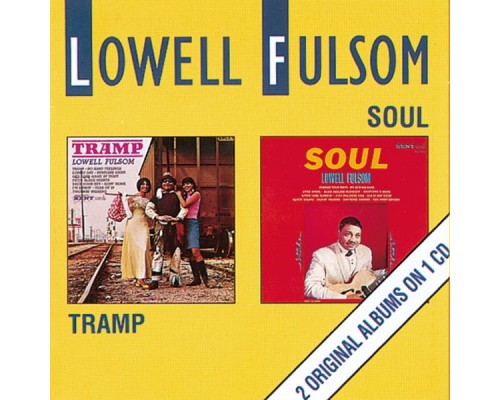 Lowell Fulson - Tramp / Soul