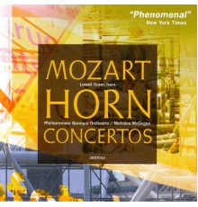 Lowell Greer, Philharmonia Baroque Orchestra, Nicholas McGegan - Mozart: Horn Concertos, Rondeau K.371, Rondo K.514 (Lowell Greer, Philharmonia Baroque Orchestra, Nicholas McGegan)
