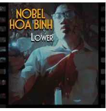 Lower - NOBEL HOA BINH