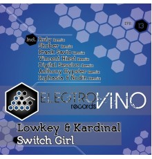 Lowkey & Kardinal - Switch Girl