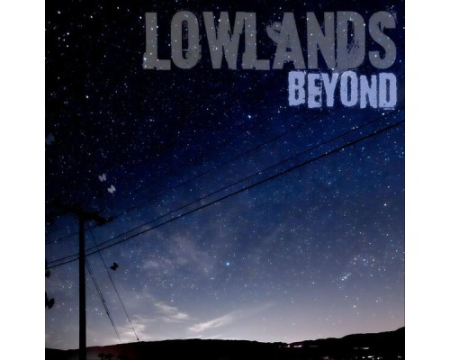 Lowlands - Beyond