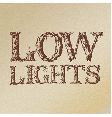 Lowlights - Dark End Road