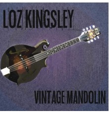 Loz Kingsley - Vintage Mandolin