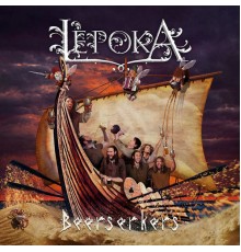 Lèpoka - Beerserkers