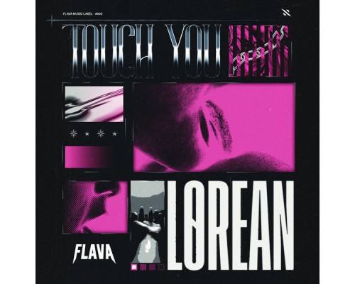 Lørean - Touch You