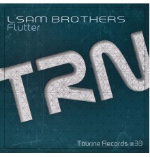 Lsam Brothers - Flutter (Original Mix)