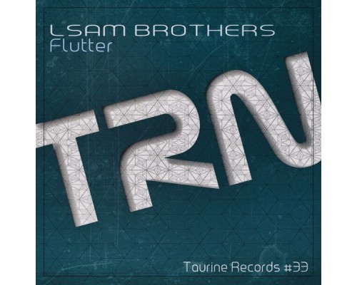 Lsam Brothers - Flutter (Original Mix)