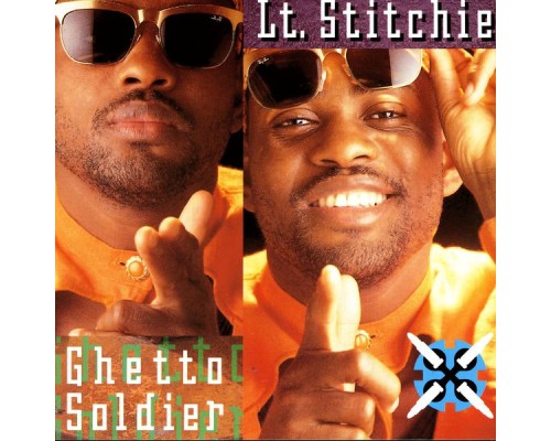 Lt. Stitchie - Ghetto Soldier