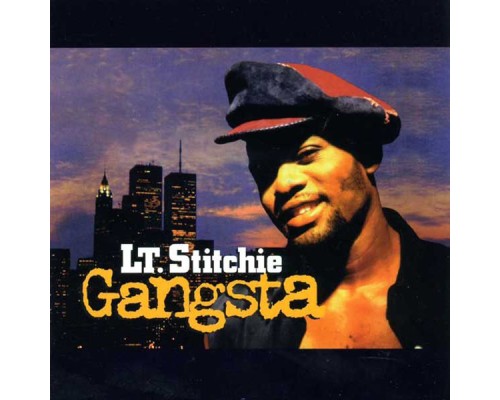 Lt. Stitchie - Gangsta