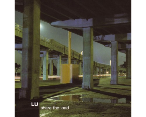 Lu - Share the Load