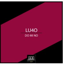 Lu4o - Do Mi No