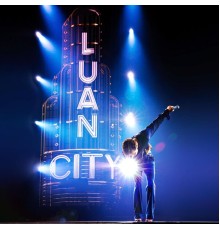 Luan Santana - LUAN CITY DELUXE  (Ao Vivo)