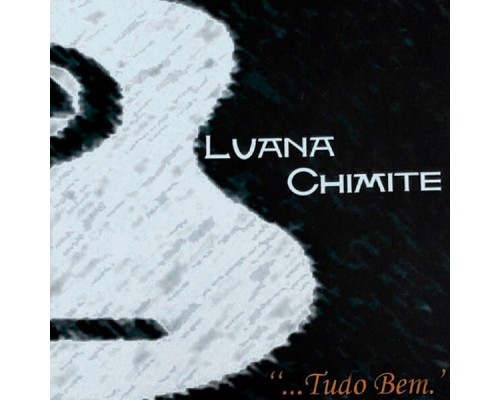 Luana Chimitte - Tudo Bem