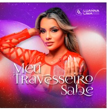 Luanna Lima - Meu Travesseiro Sabe