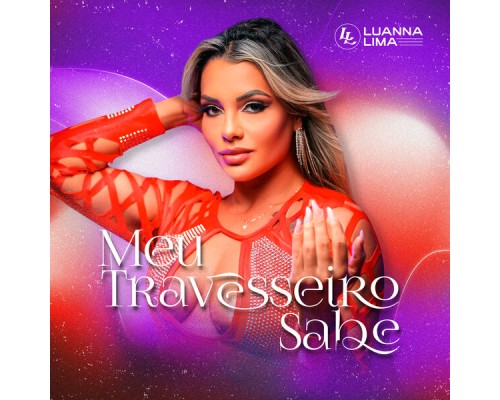 Luanna Lima - Meu Travesseiro Sabe