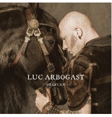 Luc Arbogast - Oreflam