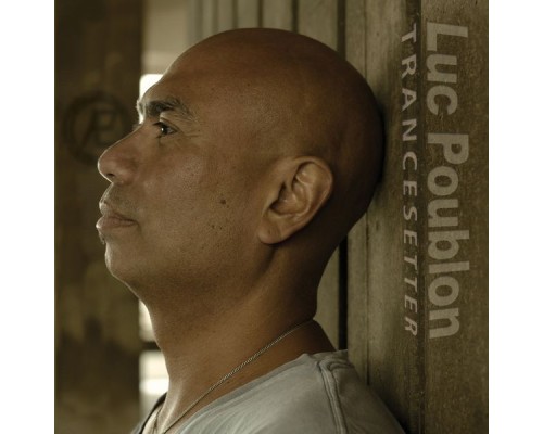 Luc Poublon - Trancesetter