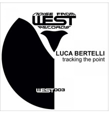 Luca Bertelli - Tracking the Point