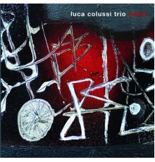 Luca Colussi Trio - Segni