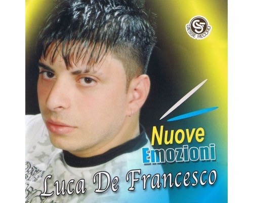 Luca De francesco - Nuove emozioni