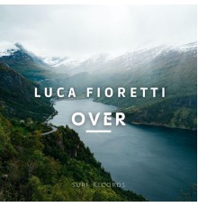 Luca Fioretti - Over