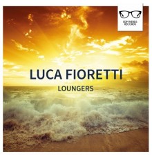 Luca Fioretti - Loungers