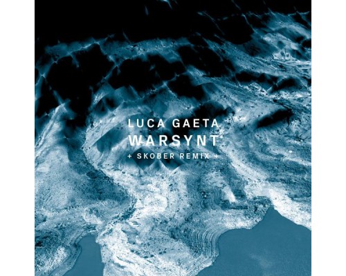 Luca Gaeta - Warsynt