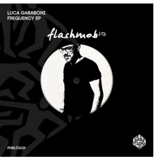 Luca Garaboni - Frequency EP