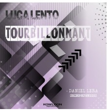 Luca Lento - Tourbillonnant