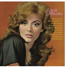 Lucía Méndez - Lucía Méndez