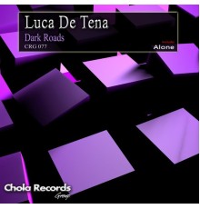 Luca de Tena - Dark Roads