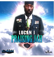 Lucan I - Praising Jah