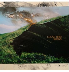 Lucas Bird - Sirens