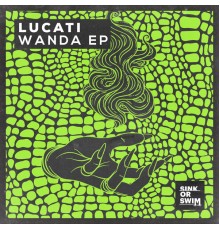 Lucati - Wanda EP