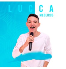 Lucca Medeiros - Lucca Medeiros