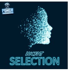 Lucent - Selection