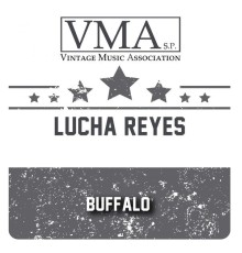 Lucha Reyes - Buffalo