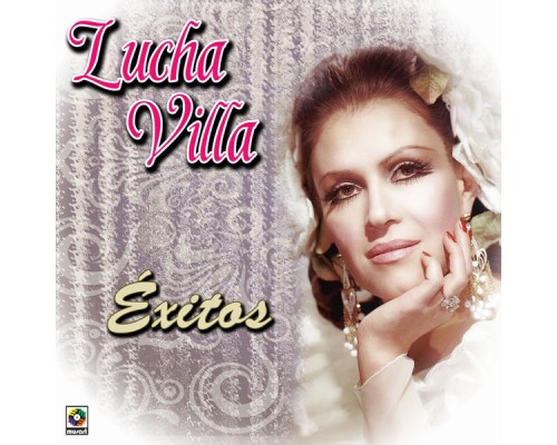 Lucha Villa - Éxitos