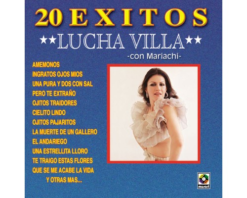 Lucha Villa - 20 Éxitos