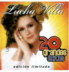 Lucha Villa - 20 Grandes exitos