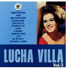 Lucha Villa - Vol. 3