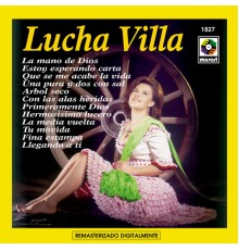 Lucha Villa - Lucha Villa