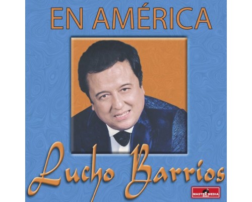 Lucho Barrios - En America