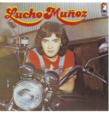 Lucho Muñoz - Lucho Muñoz